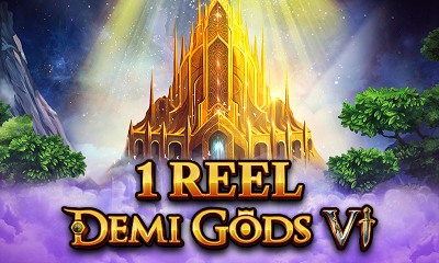 1 Reel Demi Gods Vl