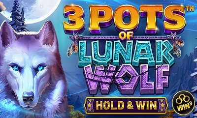 3 Pots of Lunar Wolf - Hold & Win