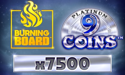 9 Coins Platinum Burning Board