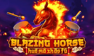 Blazing Horse Huo Ma Zhao Fu