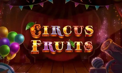 Circus Fruits