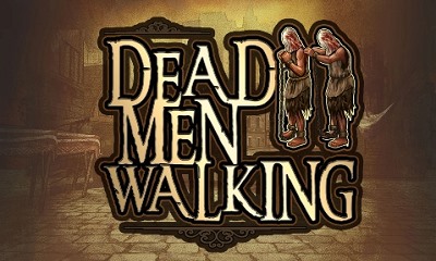 Dead Men Walking