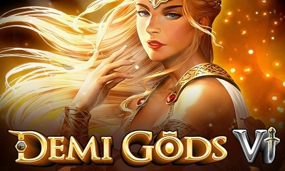 Demi Gods VI