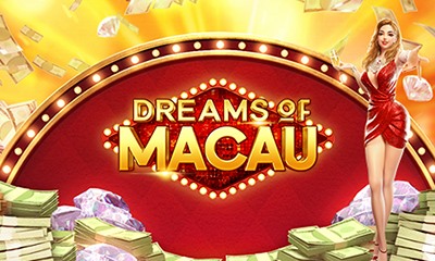 Dreams of Macau