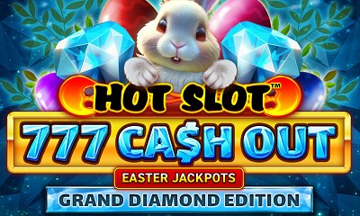 Hot Slot: 777 Cash Out Grand Diamond Edition Easte
