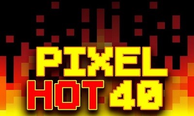 Pixel Hot 40