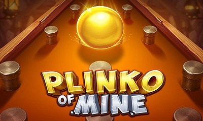 Plinko of Mine