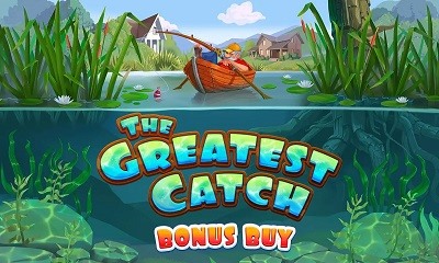 The Greatest Catch Bonus Buy